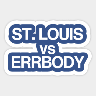 STL vs ERRBODY Sticker